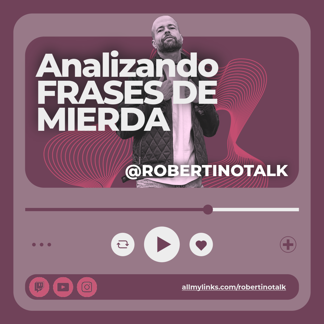 Analizando Frases de Mierda